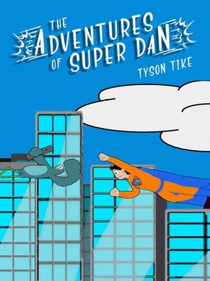cover image of The Adventures of Super-Dan